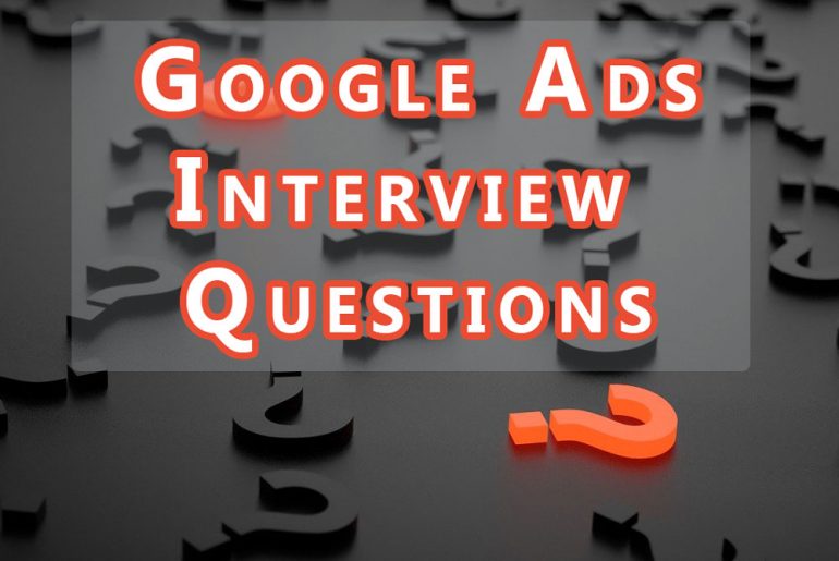 Google-Ads-Interview-Questions