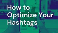 How to optimize your hashtags