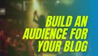 Build-an-Audience-for-Your-Blog