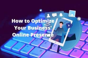 How-to-Optimize-Your-Business-Online-Presence