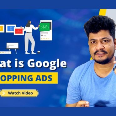What is Google Shopping Ads – How To Setup Standard Shopping Campaign