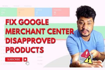 How to Fix Disapproved Products in Google Merchant Center